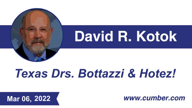 Cumberland-Advisors-Market-Commentary-Sunday-Texas Drs. Bottazzi & Hotez!-by-David-R.-Kotok