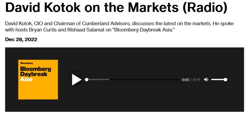 Cumberland-Advisors-David-Kotok-Radio-Interview-BLOOMBERG-2022-12-28