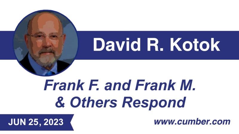 Cumberland-Advisors-Market-Commentary-Sunday-Frank F. and Frank M. & Others Respond-by-David-R.-Kotok