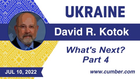 Ukraine-What's-Next-Part-4-by-David-R.-Kotok